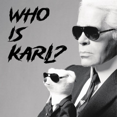 Who is Karl? (Edit version)