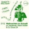 Space is the Place - Weihnachten im Schnelli  - 24.12.2024 - PART 1 DJ mix artwork - Electronic music tracklist cover image