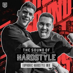 The Sound of Hardstyle | Euphoric Hardstyle mix (Melodic Madness Warm-Up)