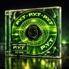 P.Y.T (Micky Hopkins Edit) [FREE DL]