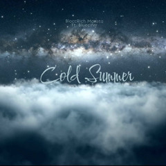 Cold Summer (feat. Bluecifer)
