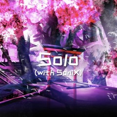 Solo (with SoniX)