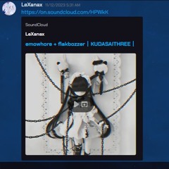 Emowhore + flakbozzor