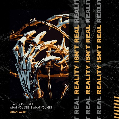 BR1AN, WZRD - Reality Isn't Real [FREE DL]