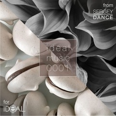 sergey_dance - Ideal Music 0001