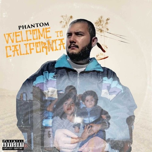 PHANTOM - Welcome 2 California