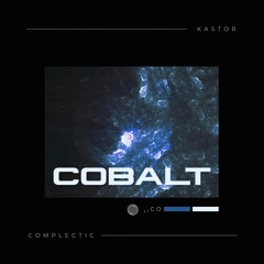 Cobalt w/ Kastor