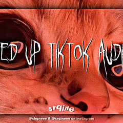sped up tiktok audios when you're in love