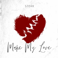 Make My Love