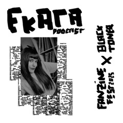 EKATA - Fanzine Fest 2025 X Black Toner Podcast