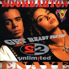 2 Unlimited - Get Ready For This (Enayé Moombahton Anthem)