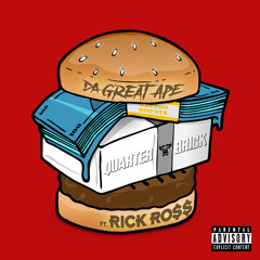 Quarter Brick (feat. Rick Ross)