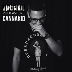 Aboriginal Podcast 073: CannaKid