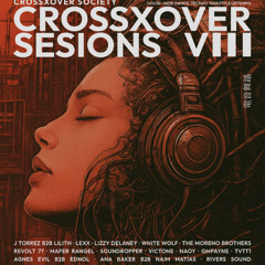 CrossXover Sessions VIII