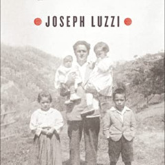 free PDF 💛 My Two Italies by  Joseph Luzzi [EPUB KINDLE PDF EBOOK]