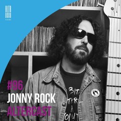 Jonny Rock - Alter Disco Podcast 96