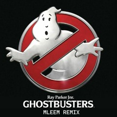 Ghostbusters(MLeeM Radio Mix)