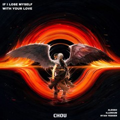 If I Lose Myself x With Your Love (Alesso x Illenium x Ryan Tedder)