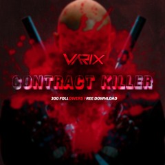CONTRACT KILLER (FREE DL)