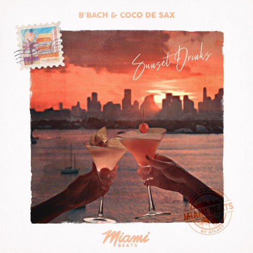 B'Bach & Coco de Sax - Sunset Drinks