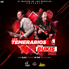 Los Temerarios Vs Los Bukis Mix ((Djay Chino In The Mixxx)) Discomovil Dinasty & MRE