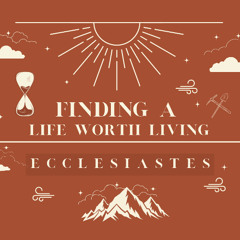 Ecclesiastes | The Vapor of Hedonism - Ecclesiastes 2:1-11, 24-26 - Clint Leavitt