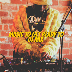 Music To Get Ready To 🔥: Afrobeats, R&B, Dancehall, Edits, Amapiano, Afro House Party Mix