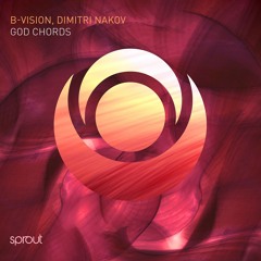 B - Vision, Dimitri Nakov - Explorer II Soundcloud Edit