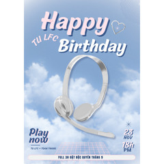 FULL 3H ĐẶT ĐỘC QUYỀN THÁNG 9 ( HAPPY BIRTHDAY TÚ LFC 23.11.1999 ) TOÀN THẮNG ft TÚ LFC ).mp3