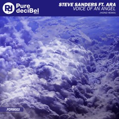 Steve Sanders Feat. Ara - Voice Of An Angel (Hi3ND Remix) [OUT NOW!]