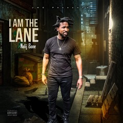 I Am The Lane