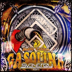 DADDY YANKEE - GASOLINA (SVENERGY EDIT)
