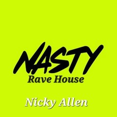 NASTY (Rave House) 24 Bit Wav