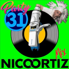 31th Party Mix 2020 (Nico Ortiz Dj)