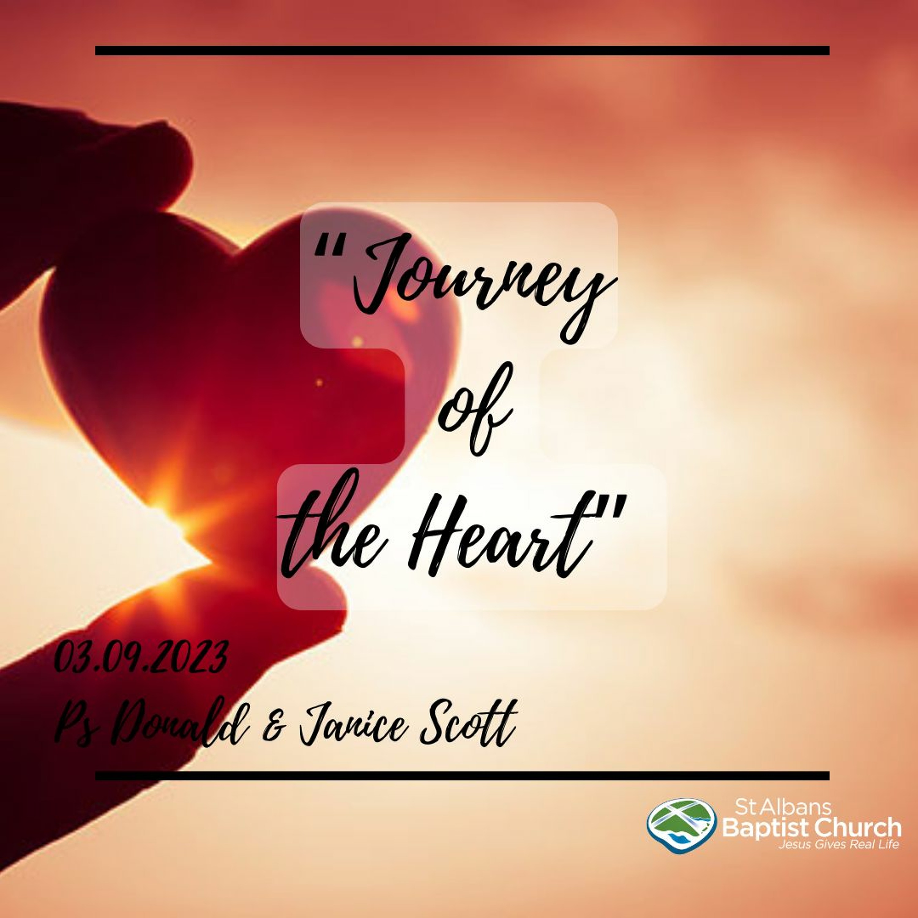 03.09.2023 - Journey of the Heart - Ps Don & Janice Scott episode artwork