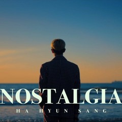 하현상 HA HYUNSANG - NOSTALGIA COVER