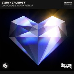 Timmy Trumpet- Diamonds (Dimatik Remix)