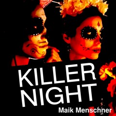 Killer Night ┌∩┐(◣_◢)┌∩┐