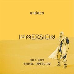 unders | sahara immersion | july 2021