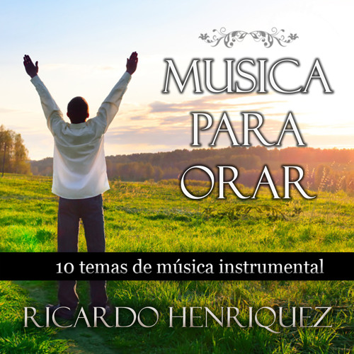 Stream Mi refugio (Musica para orar) by Ricardo Henriquez | Listen online  for free on SoundCloud