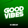 Good Vibes