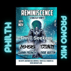 Philth - Reminiscence Strictly Vinyl Promo Mix