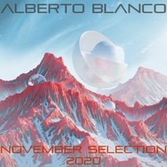 Alberto Blanco - November Selection / 2020