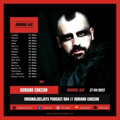 🔻🔻🔻 ORIGINAL DEEJAYS RADIO 004 | ADRIANO CANZIAN