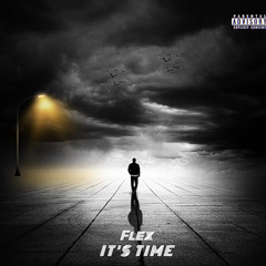 Flex - It’s Time