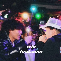 win feat.aum