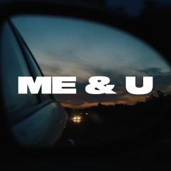 Crag - Me & U (Official Music Video)