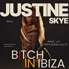 2025 Digity Justine Skye - Bitch in Ibiza REMIX (Prod by. SteppaDonDigity)