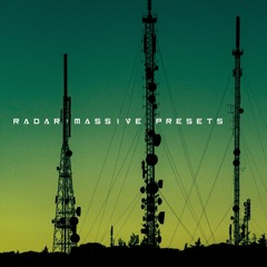 Radar Massive Presets Demo