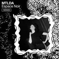 MIX 25: MTLDA